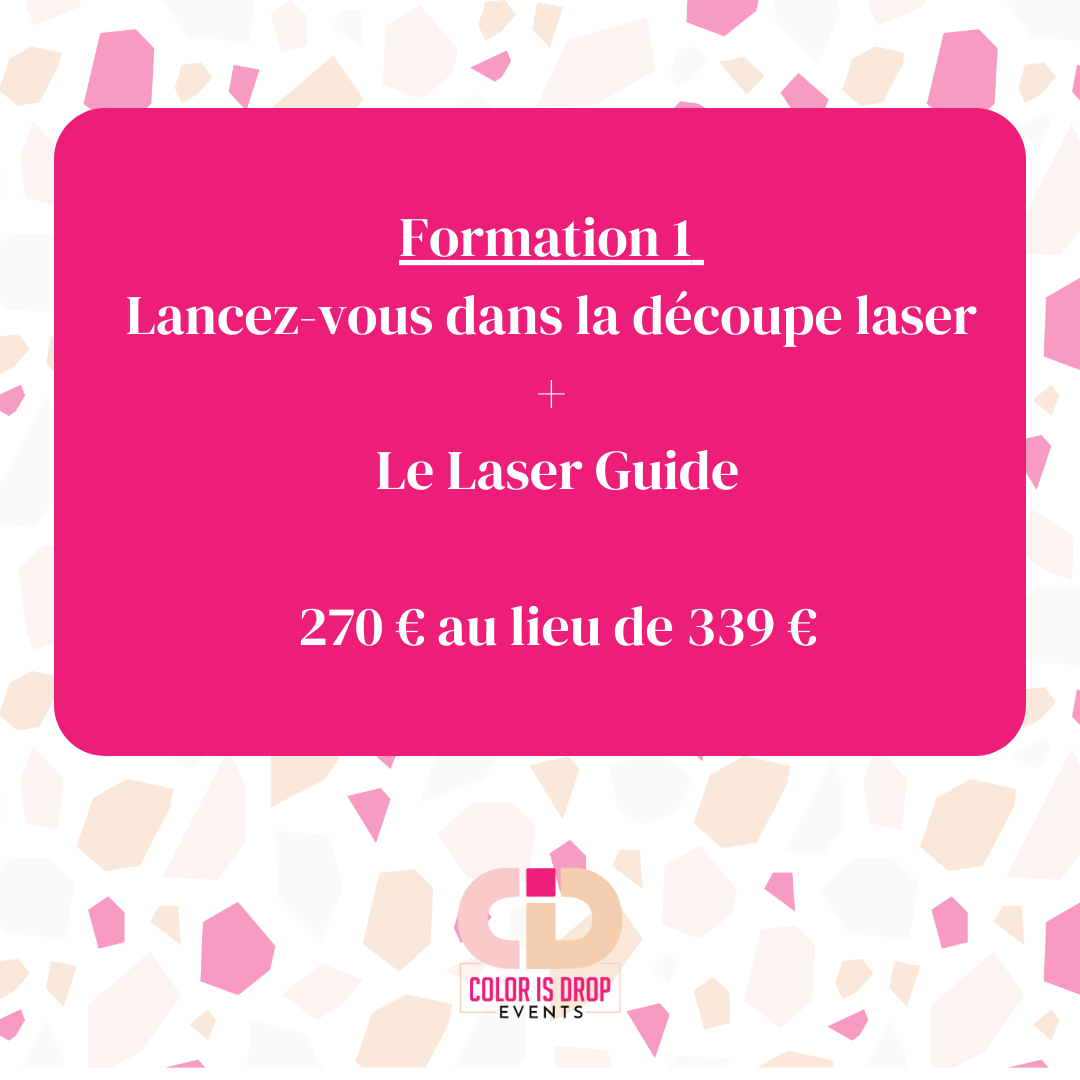 OFFRE | Formation 1 " Lancez-vous dans la découpe laser " + Laser Guide