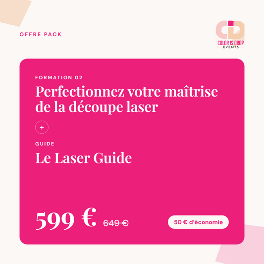 OFFRE | Formation 2 : Perfectionnez votre maîtrise de la découpe laser + Laser Guide